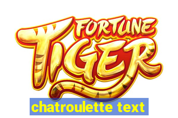 chatroulette text